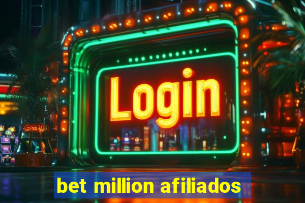 bet million afiliados